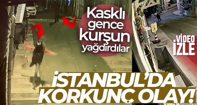 İstanbul’da korkunç cinayet kamerada: Kasklı gence kurşun yağdırdılar