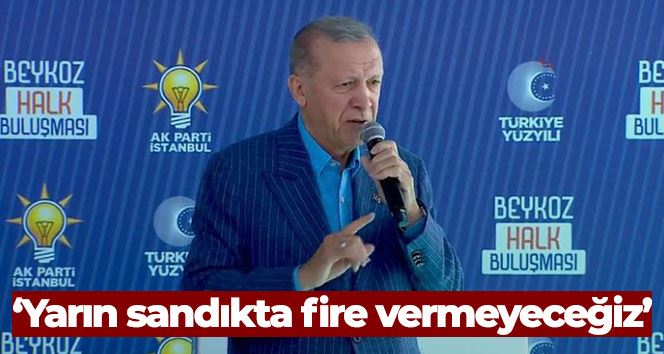 Cumhurbaşkanı Erdoğan: 