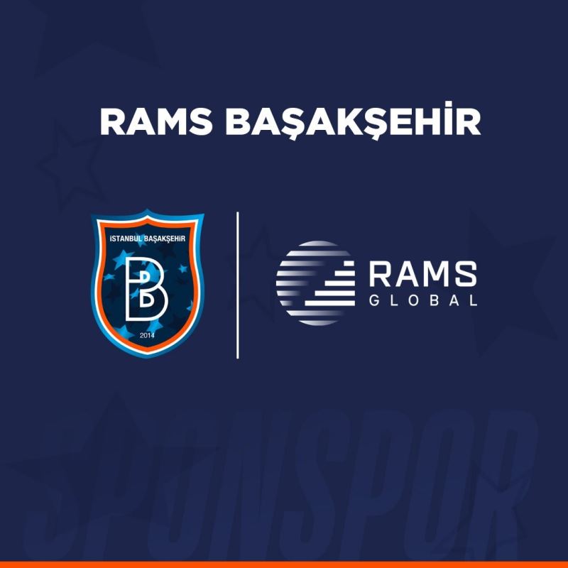 Başakşehir’in isim sponsoru Rams Global oldu
