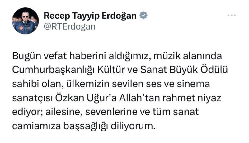 Cumhurbaşkanı Erdoğan’dan Özkan Uğur için başsağlığı mesajı
