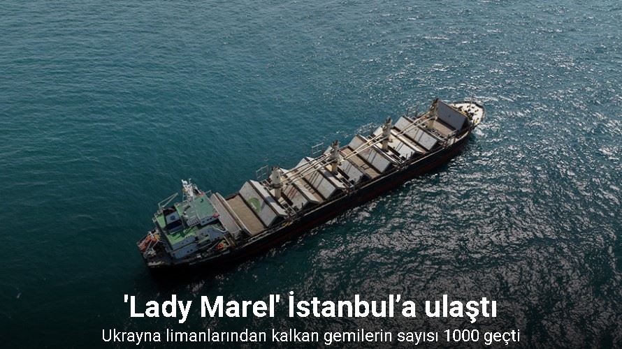 Tahıl Koridorunda 1000. gemi İstanbul’da
