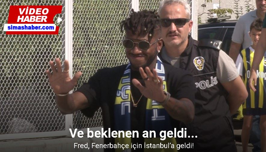 Fred, Fenerbahçe için İstanbul’a geldi