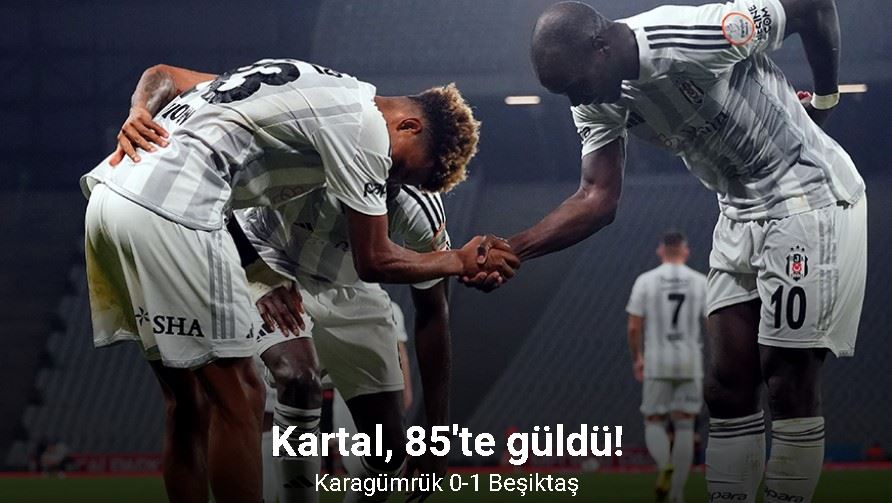 Trendyol Süper Lig: Fatih Karagümrük: 0 - Beşiktaş: 1 (Maç sonucu)