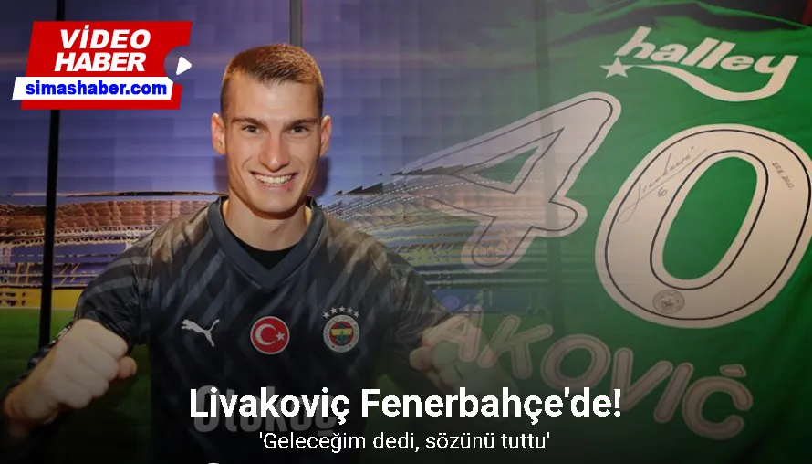 Fenerbahçe, Livakovic ile 5 yılık sözleşme imzaladı