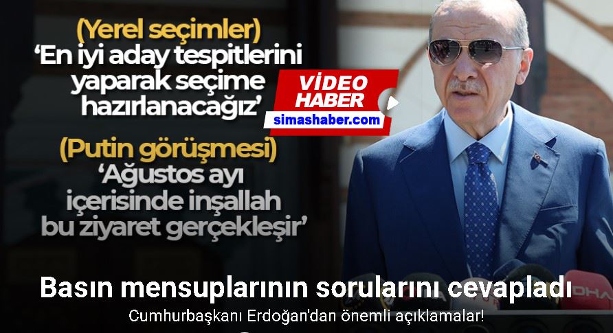 Cumhurbaşkanı Erdoğan: 