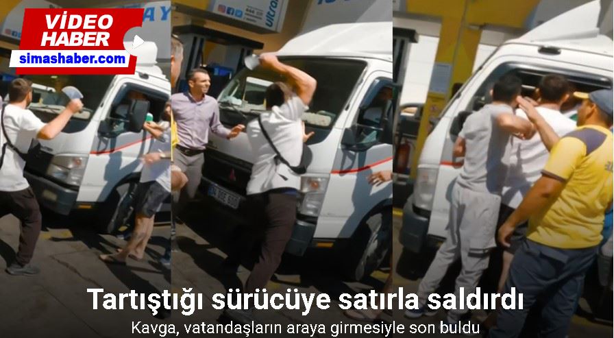 Maltepe’de akaryakıt istasyonunda satırlı kavga kamerada