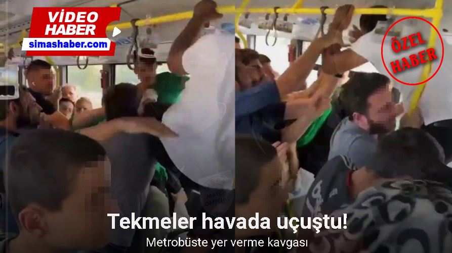 Metrobüste yer verme tartışması ‘uçan tekmeli’ kavgaya dönüştü