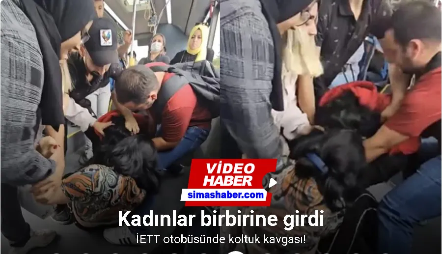 Kartal’da İETT otobüsünde koltuk kavgası: kadınlar birbirine girdi