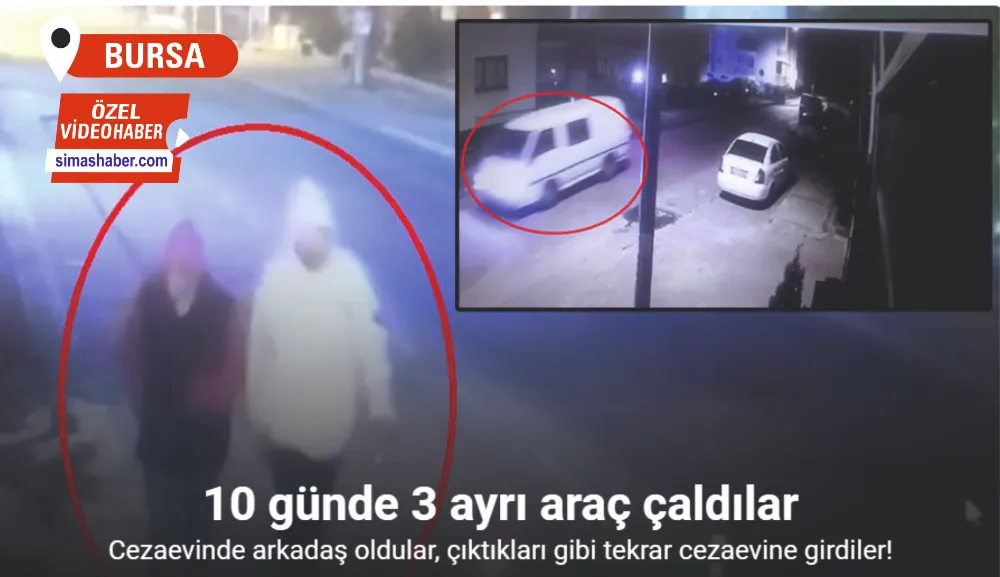 (Özel) Cezaevinde arkadaş oldular, çıktıkları gibi tekrar cezaevine girdiler