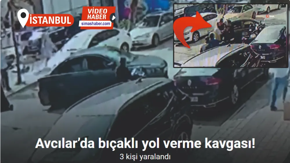 Avcılar’da bıçaklı yol verme kavgası kamerada: 3 yaralı