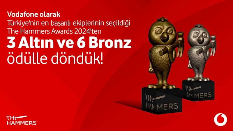 Vodafone’a The Hammers Awards’ta 9 ödül birden
