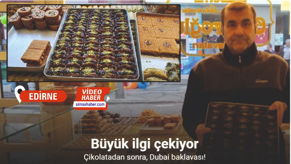 Çikolatadan sonra, ilk defa Dubai baklavası