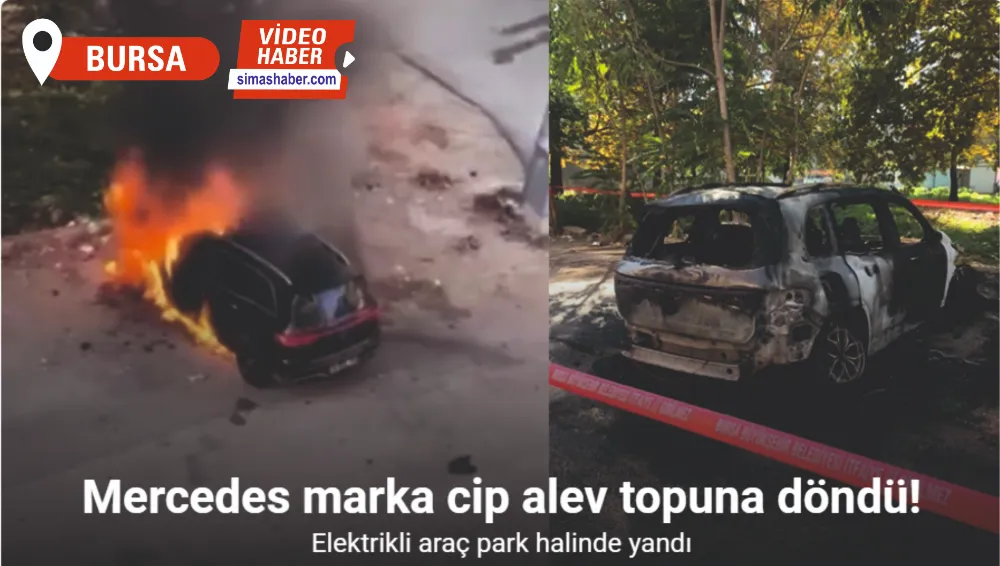 Mercedes marka elektrikli cip park halinde alev topuna döndü