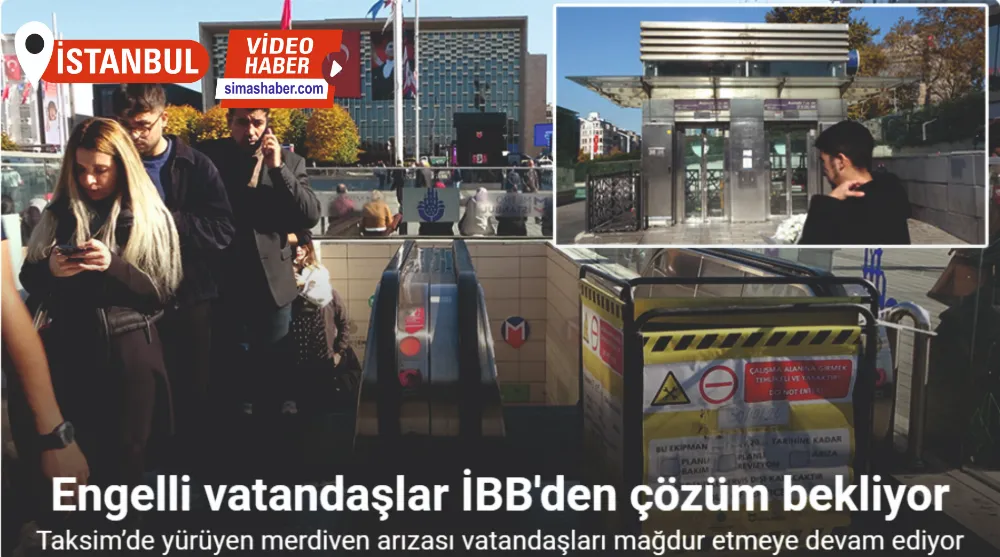 Taksim’de asansör ve yürüyen merdiven arızası vatandaşları mağdur etmeye devam ediyor