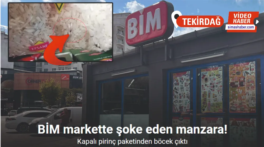 Kapaklı’daki BİM markette böcek skandalı: Kapalı pirinç paketinden böcek çıktı