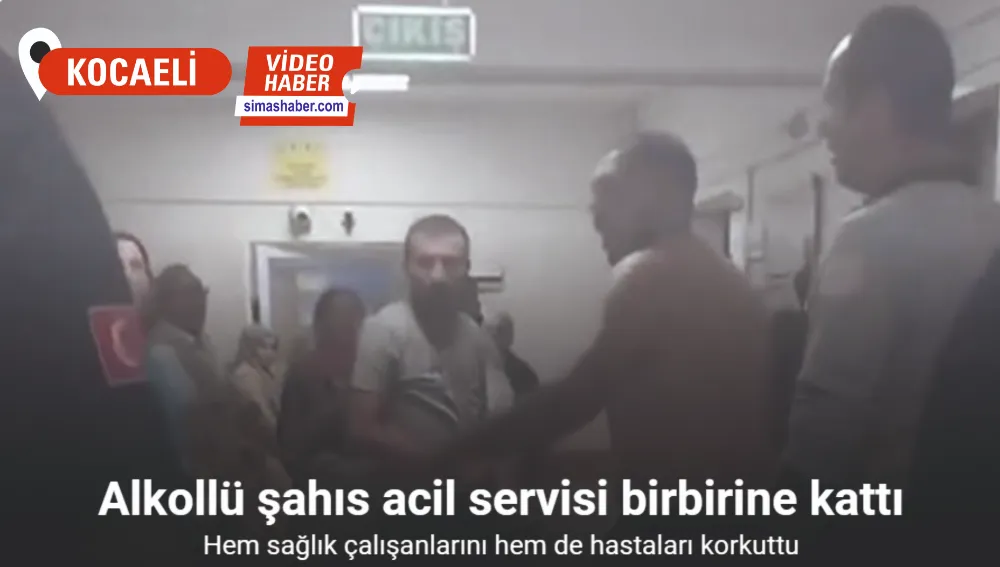 Alkollü şahıs acil servisi birbirine kattı