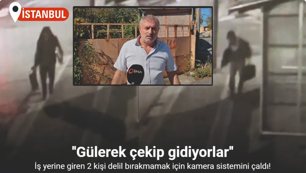 Sultangazi’de ilginç hırsızlık kamerada: İş yerine giren 2 kişi delil bırakmamak için kamera sistemini çaldı