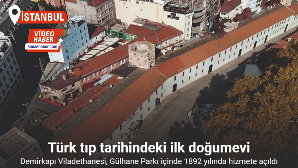 Türk tıp tarihindeki ilk doğumevi: Demirkapı Viladethanesi