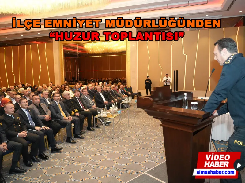 Sarıyer’de Huzur toplantısı gerçekleştirildi.