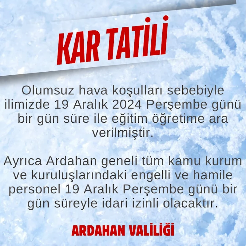 KAR TATİLİ DUYURUSU