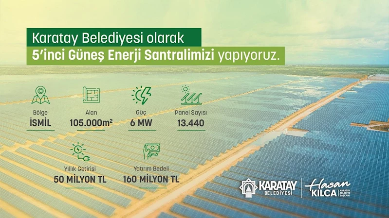 KARATAY BELEDİYESİ’NDEN 5. GÜNEŞ ENERJİSİ SANTRALİ