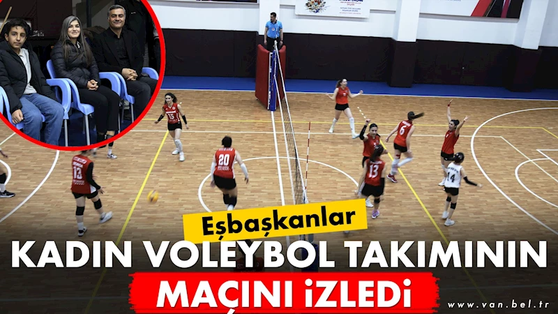 Eşbaşkanlar kadın voleybol takımının maçını izledi