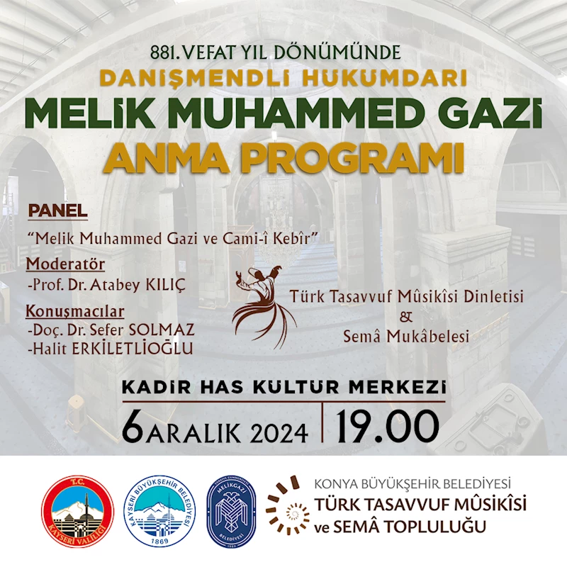 Büyükşehir, Melik Muhammed Gazi’yi Anacak