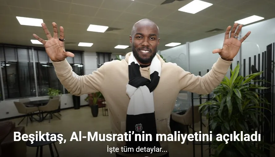Beşiktaş, Al-Musrati’nin maliyetini açıkladı