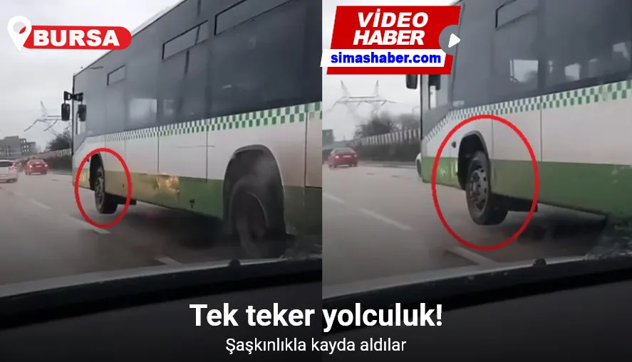 Bursa’da halk otobüs şoförü tek teker sürdü