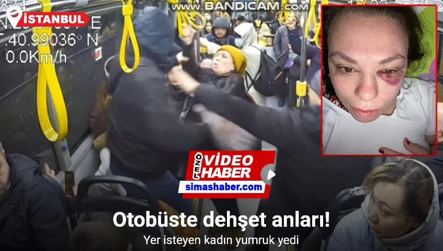 Otobüste yer isteyen kadına yumruklu saldırı kamerada