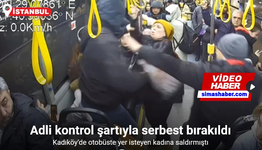 Kadıköy’de otobüste yer isteyen kadına saldırmıştı, adli kontrol şartıyla serbest bırakıldı