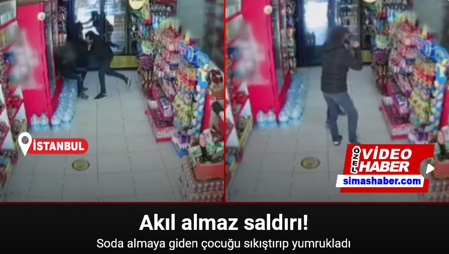 Esenyurt’ta soda almaya giden çocuğa akıl almaz yumruklu saldırı