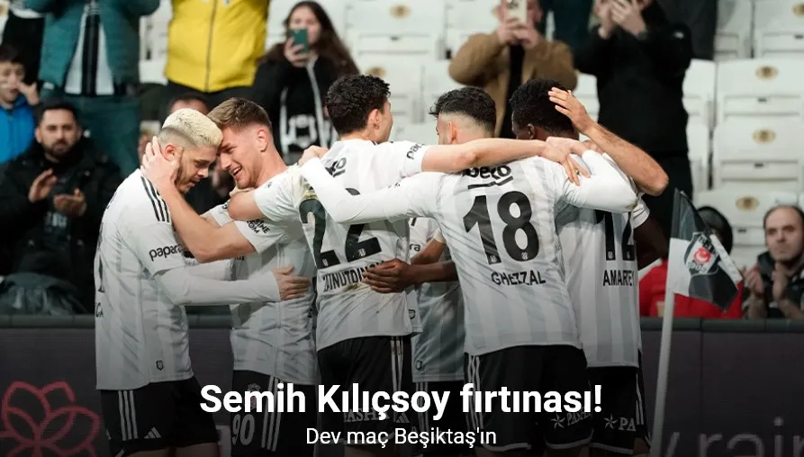 Trendyol Süper Lig: Beşiktaş: 2 - Trabzonspor: 0 (Maç sonucu)