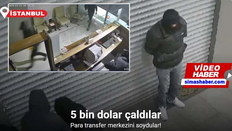Başakşehir’de para transfer merkezine soygun: 5 bin dolar çalan şüpheliler kamerada