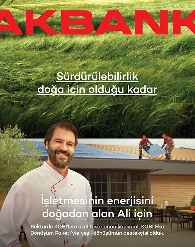 Akbank, sürdürülebilirlik odaklı yeni reklam filmini yayınladı
