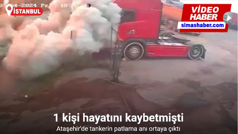 Ataşehir’de akaryakıt tankerinde patladığı anlar kamerada