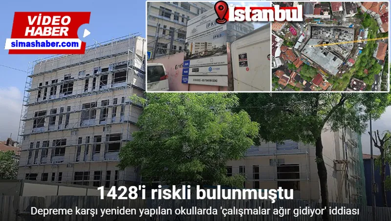 İstanbul’daki depreme karşı yeniden yapılan okullarda 