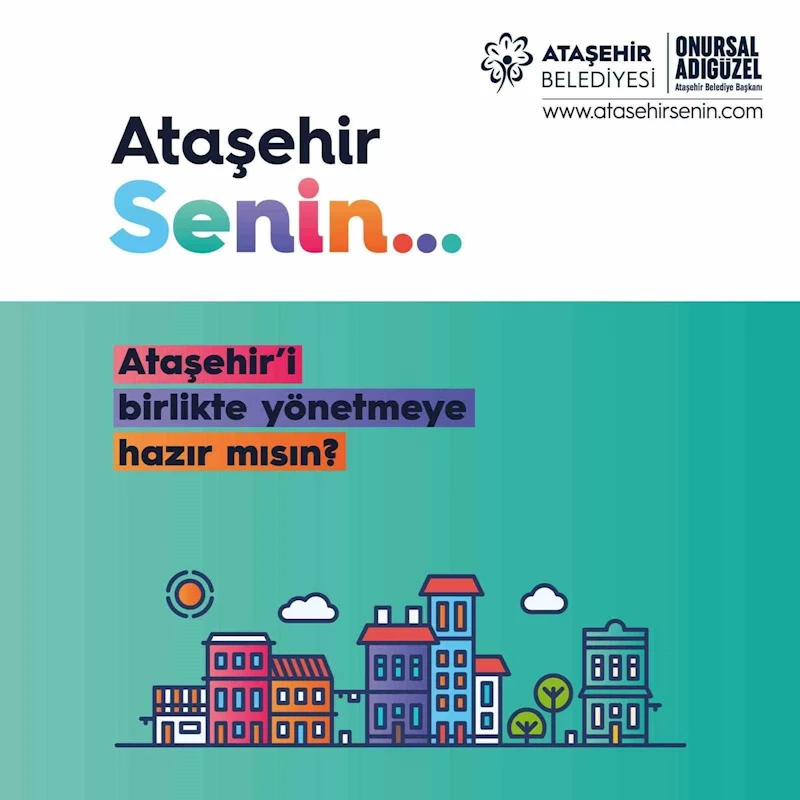 Ataşehirliler ‘atasehirsenin.com’  üzerinden ilçenin yönetiminde söz sahibi olabilecek
