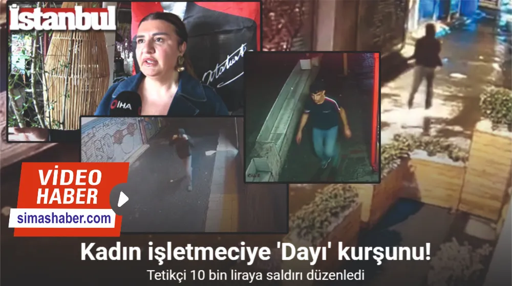 İstanbul’da kadın işletmeciye “dayı” kurşunu kamerada: Tetikçi 10 bin liraya saldırı düzenledi