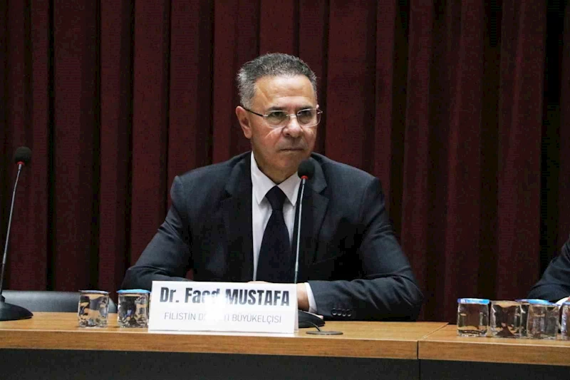 Filistin Ankara Büyükelçisi Faed Mustafa: 