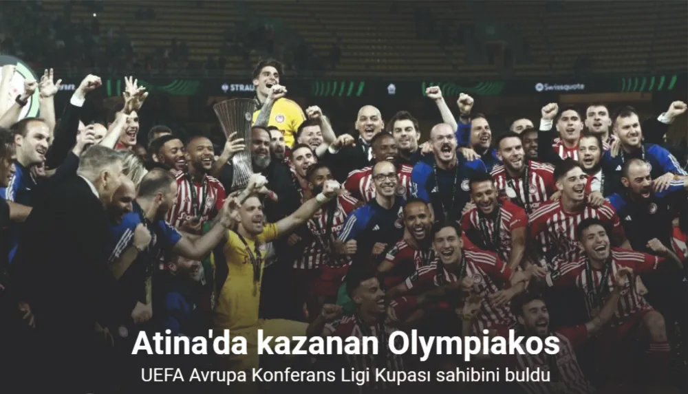 UEFA Avrupa Konferans Ligi Kupası Olympiakos’un