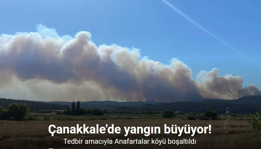 Çanakkale yangınında Anafartalar köyü boşaltıldı