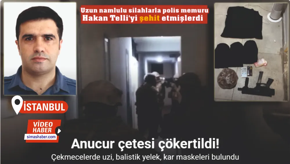 İstanbul’da “Anucur” çetesine “Şehit Hakan Telli” operasyonu kamerada: Uzi, balistik yelek, kar maskeleri bulundu