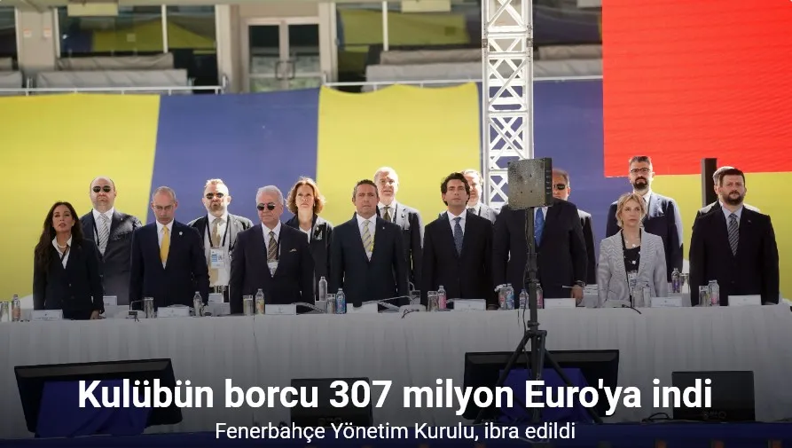 Fenerbahçe Yönetim Kurulu, ibra edildi