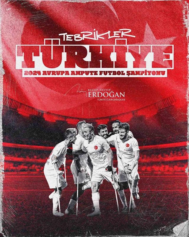 Cumhurbaşkanı Erdoğan’dan Ampute Milli Futbol Takımı’na tebrik mesajı
