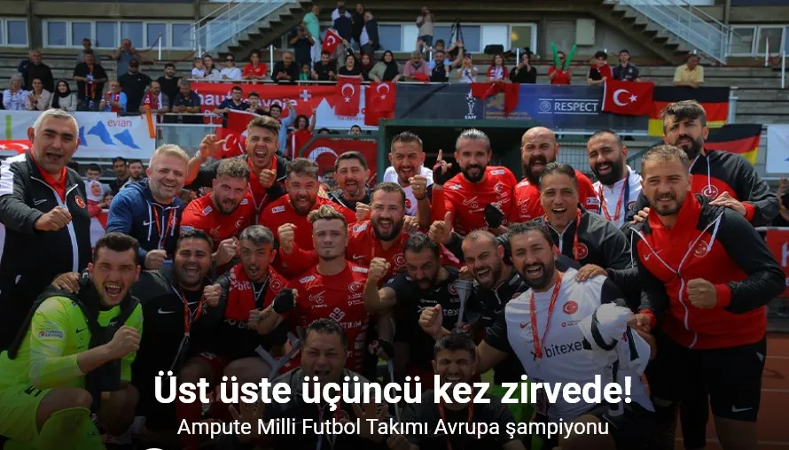 Turkcell’in ana sponsorluğundaki Ampute Milli Futbol Takımı üst üste 3’üncü kez Avrupa şampiyonu