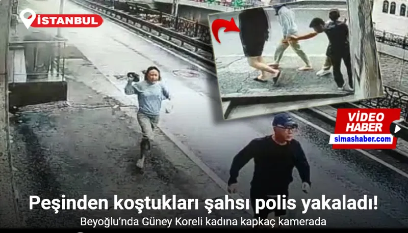 Beyoğlu’nda Güney Koreli kadına kapkaç kamerada: Peşinden koştukları şahsı polis yakaladı