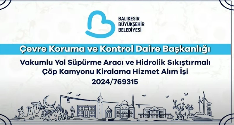 Balıkesir Büyükşehir Belediyesi ihaleleri canlı olarak yayınlayacak
