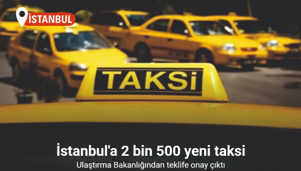 İstanbul Büyükşehir Belediyesi (İBB) Ulaştırma Koordinasyon Merkezi (UKOME) Ağustos ayı Toplantısı’nda yeni taksi teklifine onay çıktı. Uygulama tabanlı 2 bin 500 yeni taksi İstanbul’da devreye girecek.