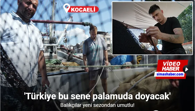 Balıkçılar yeni sezonda palamuttan umutlu: 